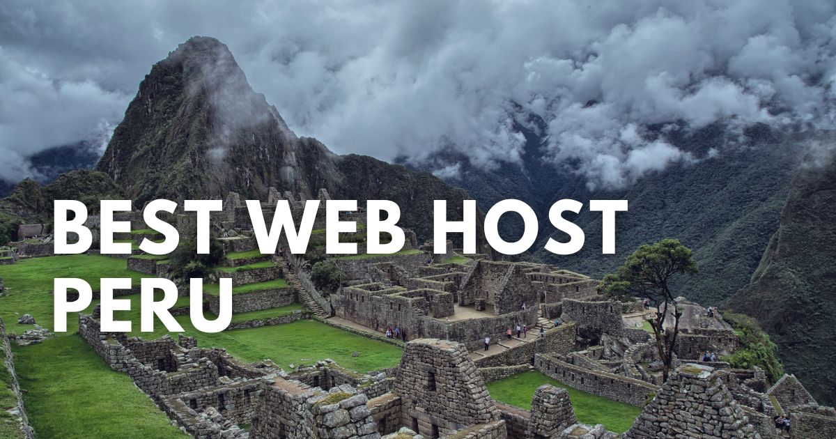 Best Web Hosting for Peru: Trustworthy Local & Global Providers - HostScore