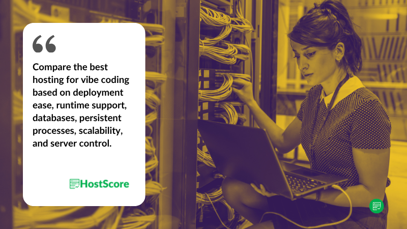 Best Hosting for Vibe Coding: Deploy AI-Built Apps With the Right Platform