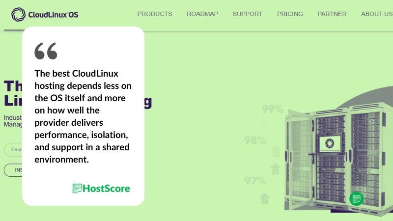 The best CloudLinux hosting depends less on the OS itself and more on how well the provider delivers performance, isolation, and support in a shared environment.